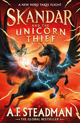 Skandar And The Unicorn Thief: A.F. Steadman: 1