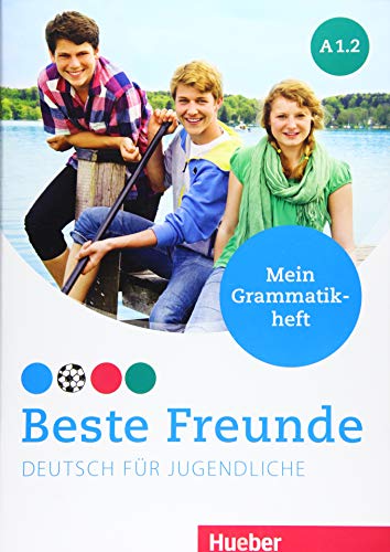 Beste Freunde. Deutsch Für Jugendliche. A1.2, Mein Grammatikheft. Ediz. Internazionale. Per La Scuola Media: Deutsch Für Jugendliche. Deutsch Als Frem