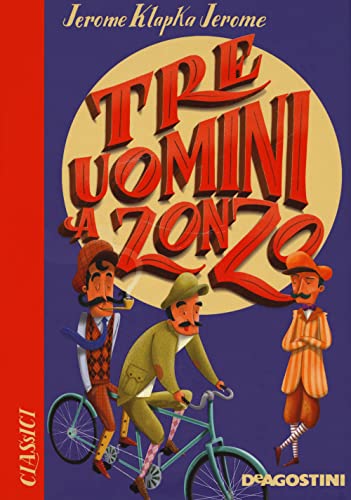 Tre Uomini A Zonzo