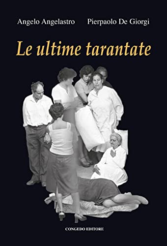 Le Ultime Tarantate
