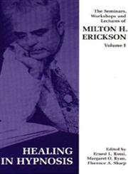 Healing In Hypnosis (V. 1)
