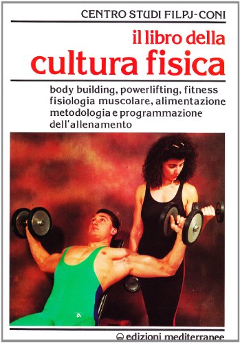 Il Libro Della Cultura Fisica