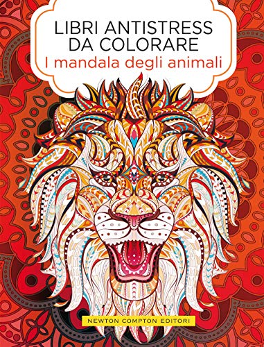 I Mandala Degli Animali. Libri Antistress Da Colorare Copertina Flessibile – Libro Da Colorare, 18 Giugno 2020