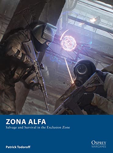 Zona Alfa: Salvage And Survival In The Exclusion Zone
