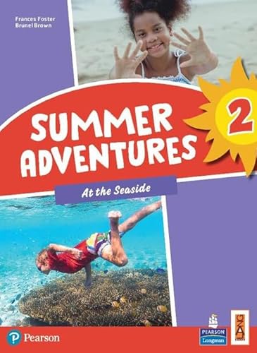 Summer Adventures. Con Myapp. Con Espansione Online. At The Seaside (Vol. 2)