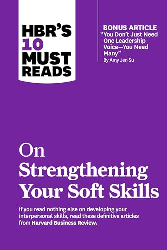 Strengthening Your Soft Skills