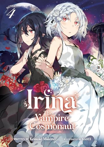 Irina The Vampire Cosmonaut Light Novel 4