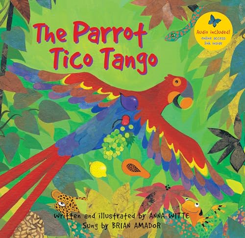 Parrot Tico Tango: Includes A Online Sing Along Website: 1