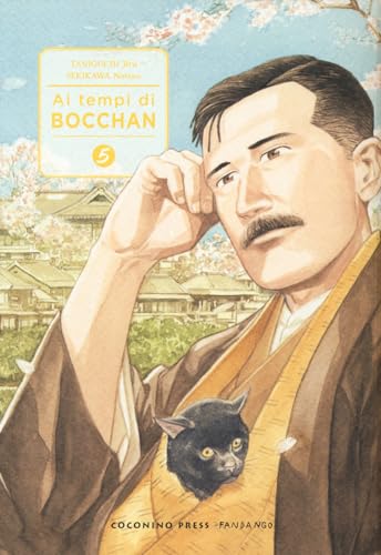 Ai Tempi Di Bocchan. L' Autunno E La Danzatrice (Vol. 5)