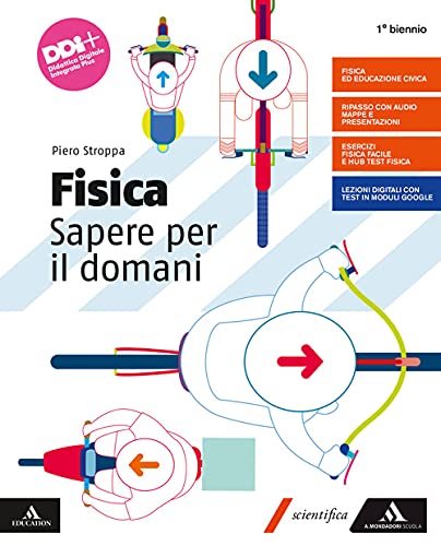 Fisica. Sapere Per Il Domani. Per Le Scuole Superiori. Con E-Book. Con Espansione Online