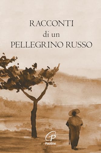 Racconti Di Un Pellegrino Russo. Ediz. Illustrata