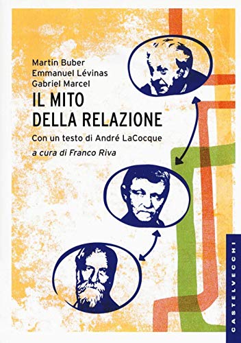 Il Mito Della Relazione