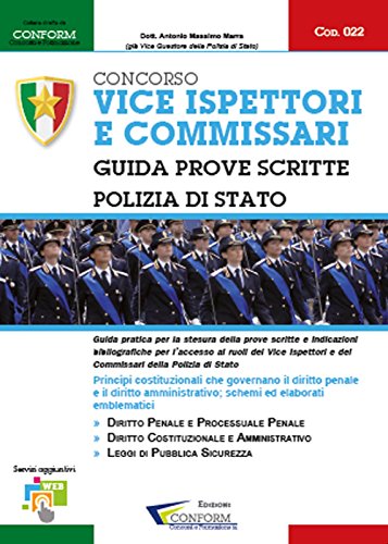 Concorso Vice Ispettori E Commissari. Polizia Di Stato. Guida Prove Scritte