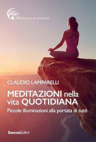 Meditazioni Nella Vita Quotidiana