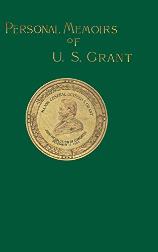 Personal Memoirs Of U. S. Grant: 1
