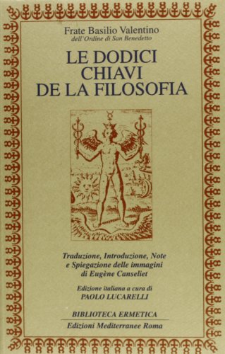 Le Dodici Chiavi Della Filosofia