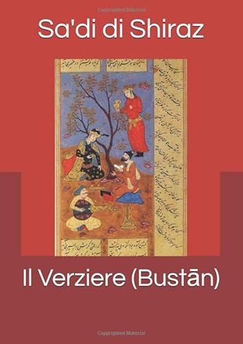 Il Verziere (Bustān)