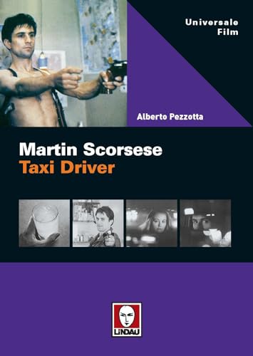 Martin Scorsese. Taxi Driver