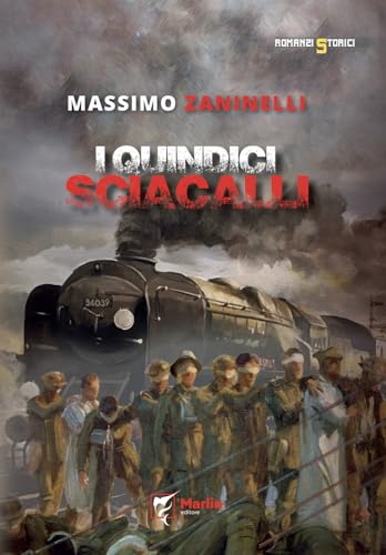 I Quindici Sciacalli