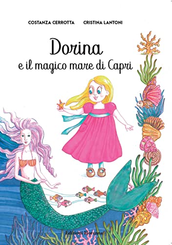Dorina E Il Magico Mare Di Capri