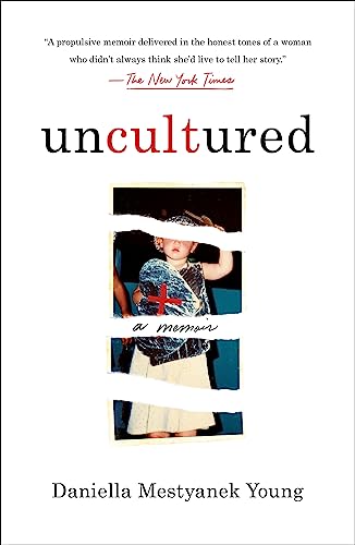 Uncultured: A Memoir