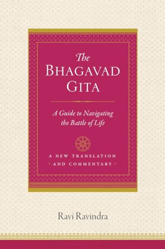 The Bhagavad Gita: A Guide To Navigating The Battle Of Life