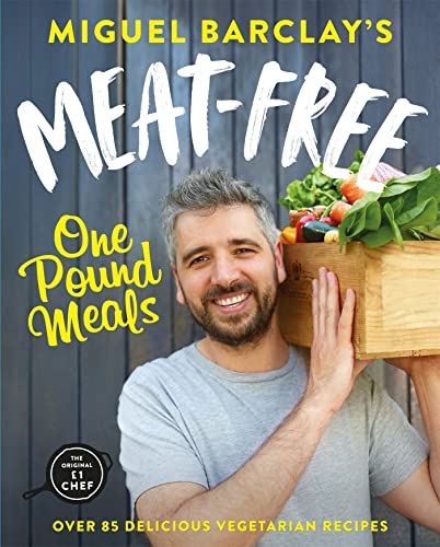 Meat-Free One Pound Meals: 85 Delicious Vegetarian Recipes All For £1 Per Person