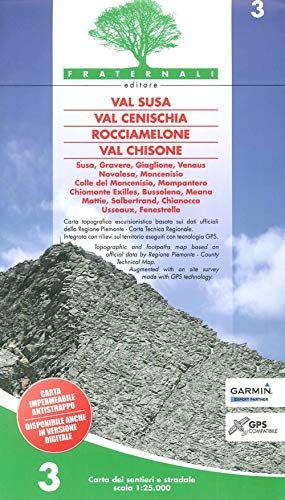 Carta N. 3. Val Susa, Val Cenischia, Rocciamelone, Val Chisone. Carta Dei Sentieri E Stradale 1:25.000 [Lingua Inglese]