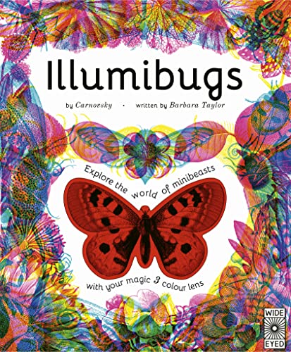 Illumibugs: Explore The World Of Mini Beasts With Your Magic 3 Colour Lens