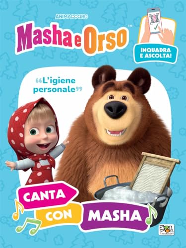 L'Igiene Personale. Canta Con Masha. Masha E Orso. Ediz. A Colori. Con Qr Code Per Ascoltare La Canzone: Vol. 4
