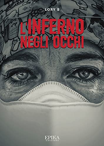L'Inferno Negli Occhi