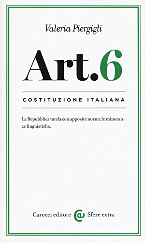 Costituzione Italiana: Articolo 6