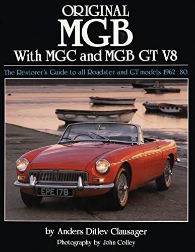 Original Mgb: With Mgc And Mgb Gt V8