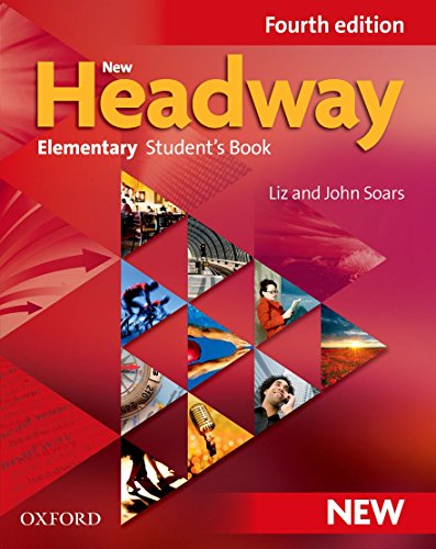 New Headway: Elementary Fourth Edition: Student'S Book