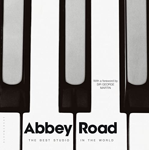 Abbey Road: The Best Studio In The World