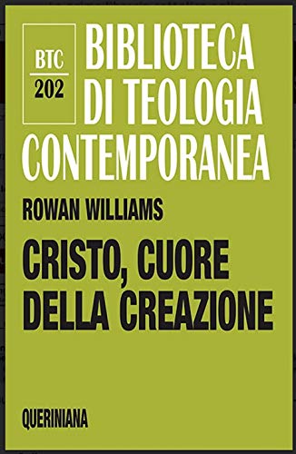 Cristo, Cuore Della Creazione