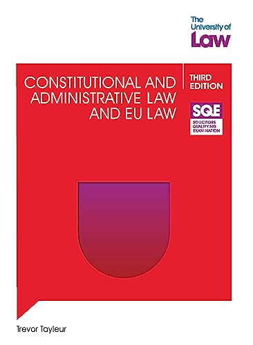 Sqe - Constitutional And Administrative Law And Eu Law 3E (Sqe1)