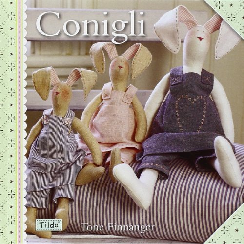 Conigli. Ediz. Illustrata