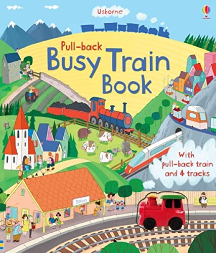 Pull-Back Busy Train (Usborne Pull-Back Series) (Pull-Back Books)