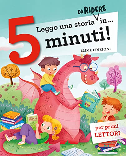 Leggo Una Storia Da Ridere In... 5 Minuti! Ediz. A Colori