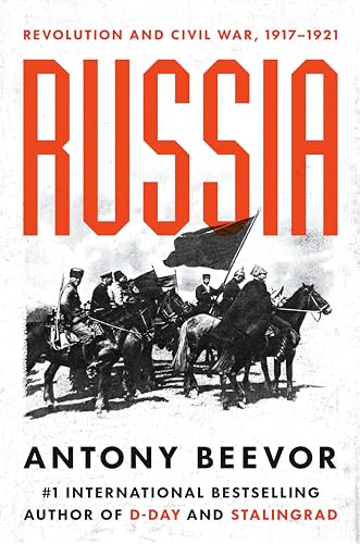 Russia: Revolution And Civil War, 1917-1921