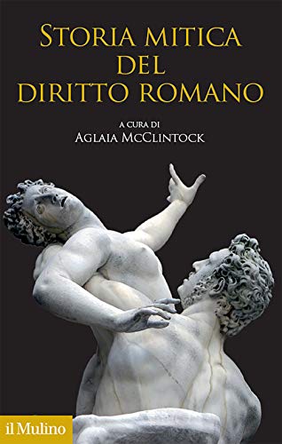 Storia Mitica Del Diritto Romano