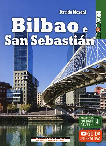 Bilbao E San Sebastián