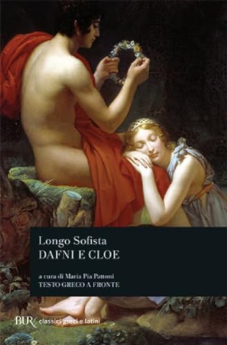Dafni E Cloe. Testo Greco A Fronte
