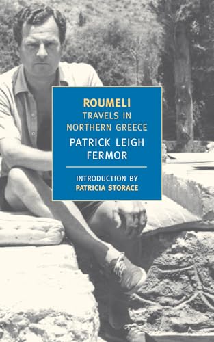 Roumeli: Travels In Northern Greece [Lingua Inglese]