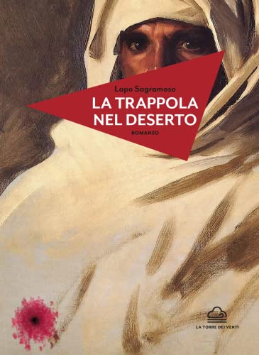 La Trappola Nel Deserto