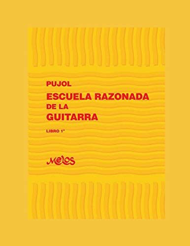 Escuela Razonada De La Guitarra: Libro Primero - Edición Bilingüe: 4