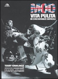 Mod. Vita Pulita In Circostanze Difficili. Ediz. Illustrata