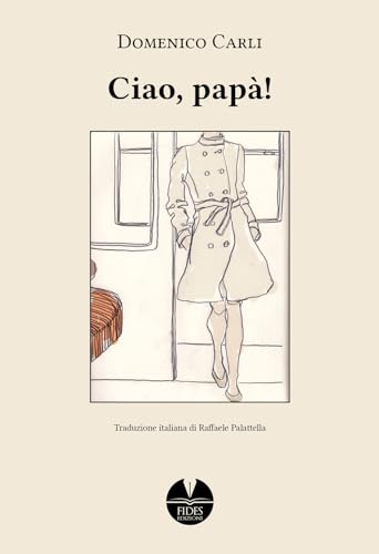 Ciao, Papà!