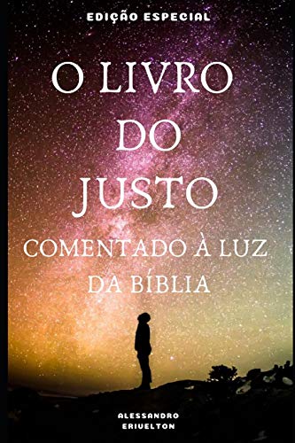 O Livro Do Justo Comentado À Luz Da Bíblia
